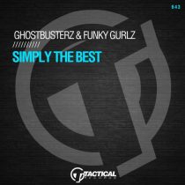 Ghostbusterz, Funky Gurlz – Simply The Best