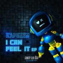 Kapuzen – I Can Feel It EP