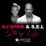 DJ Spen, S.e.l – Stay Up