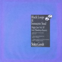 Black Loops, Innocent Soul – High Cutz Vol. III