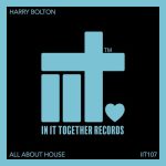 Harry Bolton – All About House