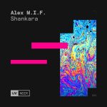 Alex M.I.F. – Shankara