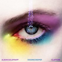 Claptone, Alison Goldfrapp – Digging Deeper (Extended Mix)
