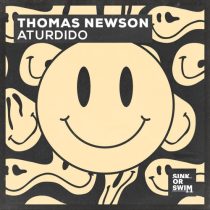 Thomas Newson – Aturdido (Extended Mix)