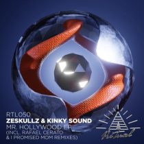 ZESKULLZ, Kinky Sound – Mr. Hollywood EP