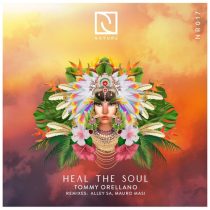 Tommy Orellano – Heal the Soul