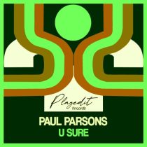 Paul Parsons – U Sure