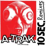 Laidback Luke, A-Trak – 10 Seconds Remixes