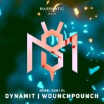 Nobe – Dynamit / Wounchpounch