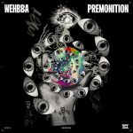 Wehbba – Premonition