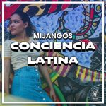 Mijangos – Conciencia Latina