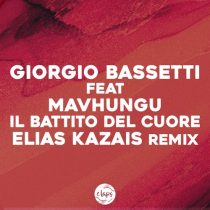 Giorgio Bassetti, Mavhungu – Il battito del cuore (Elias Kazais Remix)