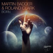 Roland Clark, Martin Badder – Born