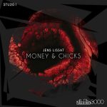 Jens Lissat – Money & Chicks