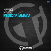 HP Vince – Music of Jamaica (Original Mix)