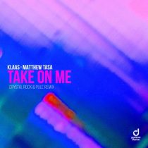 Klaas, Matthew Tasa – Take on Me (Crystal Rock & Pule Remix)