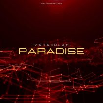 Vakabular – Paradise (Extended Mix)