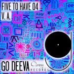 VA – FIVE TO HAVE 04