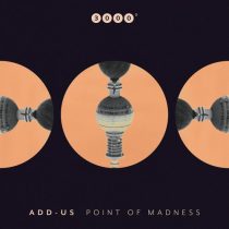 Add-us – Point of Madness