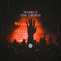 Markuz – The Crowd