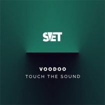 Touch The Sound – Voodoo