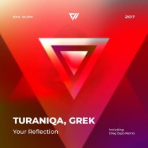Grek, TuraniQa – Your Reflection