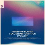 Armin van Buuren, Stuart Crichton – Dayglow