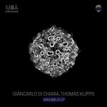 Giancarlo Di Chiara, Thomas Klipps – Maximus EP