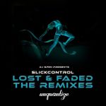 MicFreak, slickcontrol, Chiqo Casidi – Lost & Faded (The Remixes)