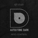 GT (SLO) – Need Control