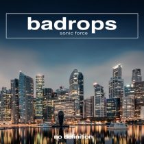 Badrops – Sonic Force
