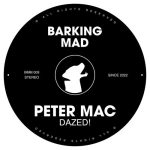 Peter Mac – Dazed!