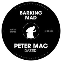 Peter Mac – Dazed!