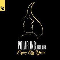 Polar Inc., XIRA – Eyes Off You