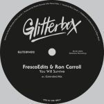 Ron Carroll, FrescoEdits – You Will Survive – Extended Mix