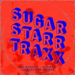 Kid Massive – Alright (Sugarstarr Remix)