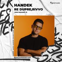 Re Dupre, Handek, Rivvo – Fresh Sneakers EP