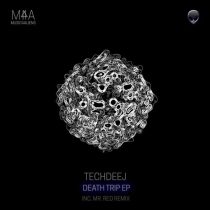 TechDeeJ – Death Trip EP