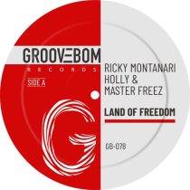 Ricky Montanari, Master Freez, Holly – Land Of Freedom