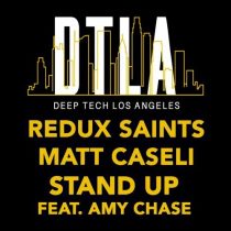 Matt Caseli, Amy Chase, Redux Saints – Stand Up