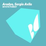 Sergio Avila, Aradya – Mystic Forest