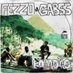 Fezzo, Gabss – Boladão