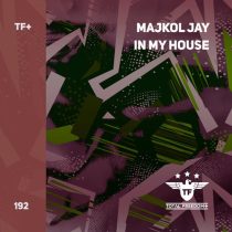 Majkol Jay – In My House