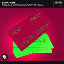 Squid Kids – Red Light, Green Light (Extended Festival Remix)