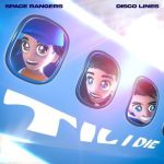 Space Rangers, Disco Lines – TIL I DIE (Extended Mix)