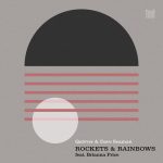 Quivver, Dave Seaman, Brianna Price – Rockets & Rainbows
