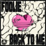 FOOLiE – Back to Me
