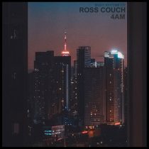 Ross Couch – 4Am