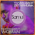 Zetaphunk, Yvvan Back – Independent Woman