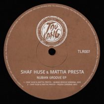 Mattia Presta, Shaf Huse – Nubian Groove EP